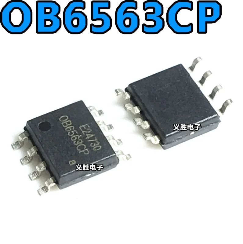 

Brand new original genuine OB6563CP OB6563 SOP-8 SMD 8-pin LCD power chip 10PCS/LOT