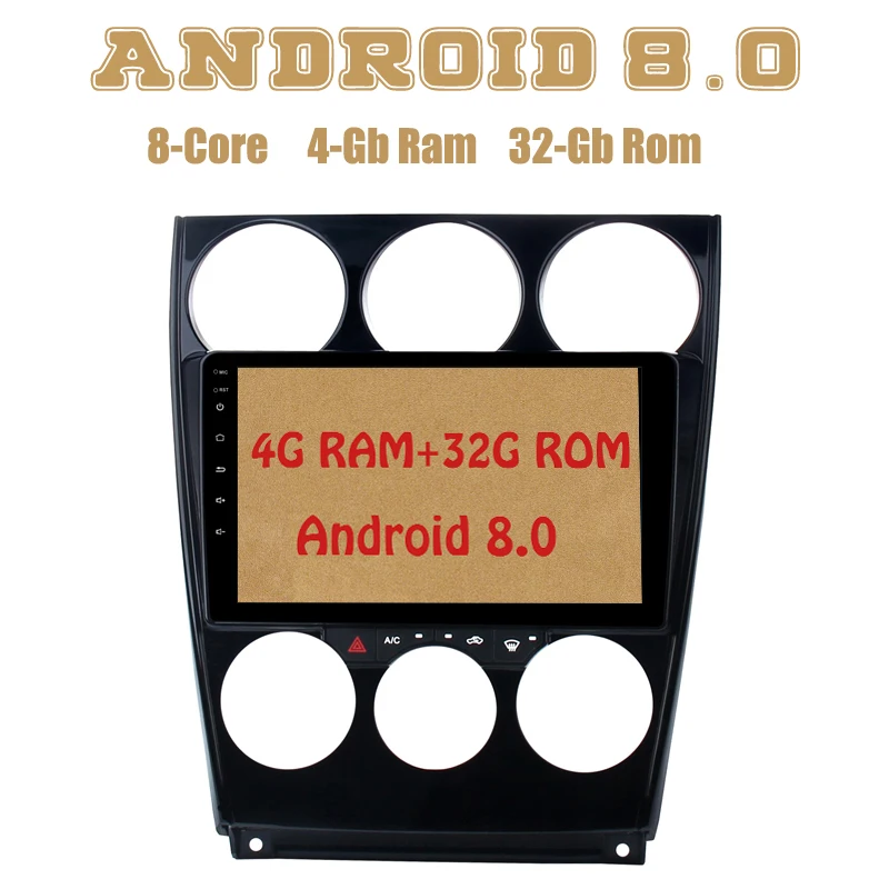 

Android 8.0 car radio gps player for mazda 6 2004-2014 with Octa core PX5 4G RAM 32G ROM wifi 4g usb Auto Stereo