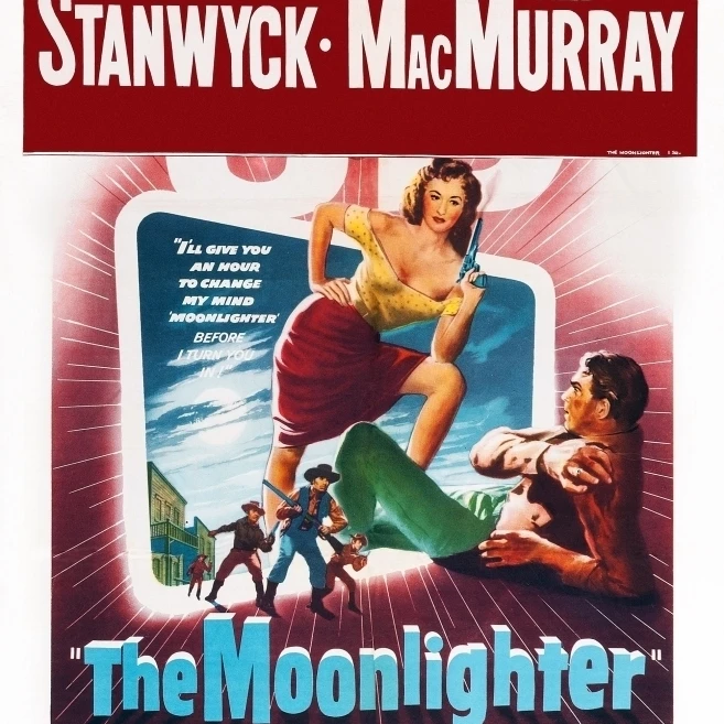 The Moonlighter L-R: Barbara Stanwyck Fred Macmurray On Poster Art 1953. Movie Poster Masterprint (11 x 17)