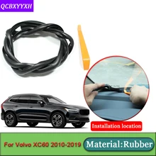 Авто стиль, для Volvo XC60 2010- С нескользящими резиновыми подошвами и звуконепроницаемые не пропускающие шума Пылезащитная крышка приборной панели автомобиля лобового стекла автомобиля уплотнительные ленты аксессуары