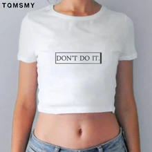 summer short t shirt women dew navel tshirts for ladies crop top letters don’t do it funny casual stretch tee shirt woman tops
