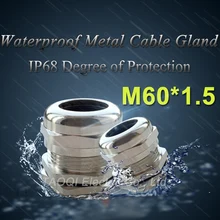 1 шт. M60* 1,5 никель латунь металл IP68 Водонепроницаемые кабельные сальники соединитель провода желез для 37-44 мм кабель