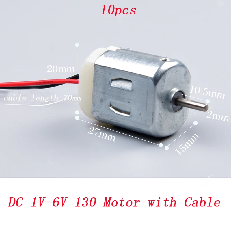 

10pcs DC 1V-6V 130 Motor for DIY Mini Robot Toy Cars Replacement DC Micro Engine Motors w/70mm Cable F Plug Shaft Dia 2mm