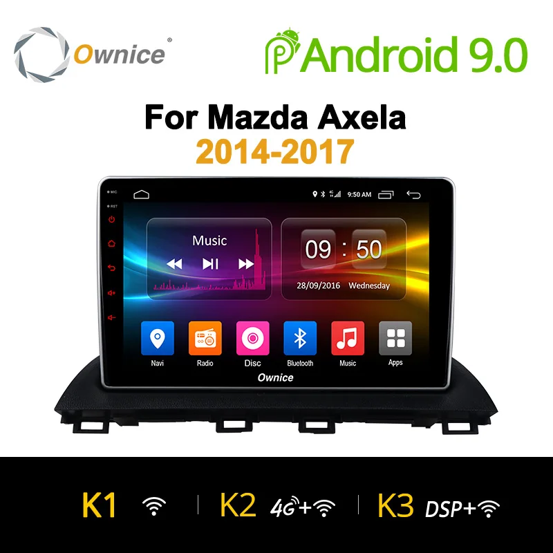 

Ownice K1 K2 K3 Android 9.0 Octa Core car radio 2 din GPS Navi for Mazda 3 Axela 2014 2015 2016 HD 10.1" Supprot DVD 4G LTE
