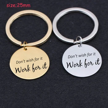 

Stainless Steel Keychain Engraved Don't Wish For It Work For It Suitable For Everyone Unisex Key Tag Key Ring Holder