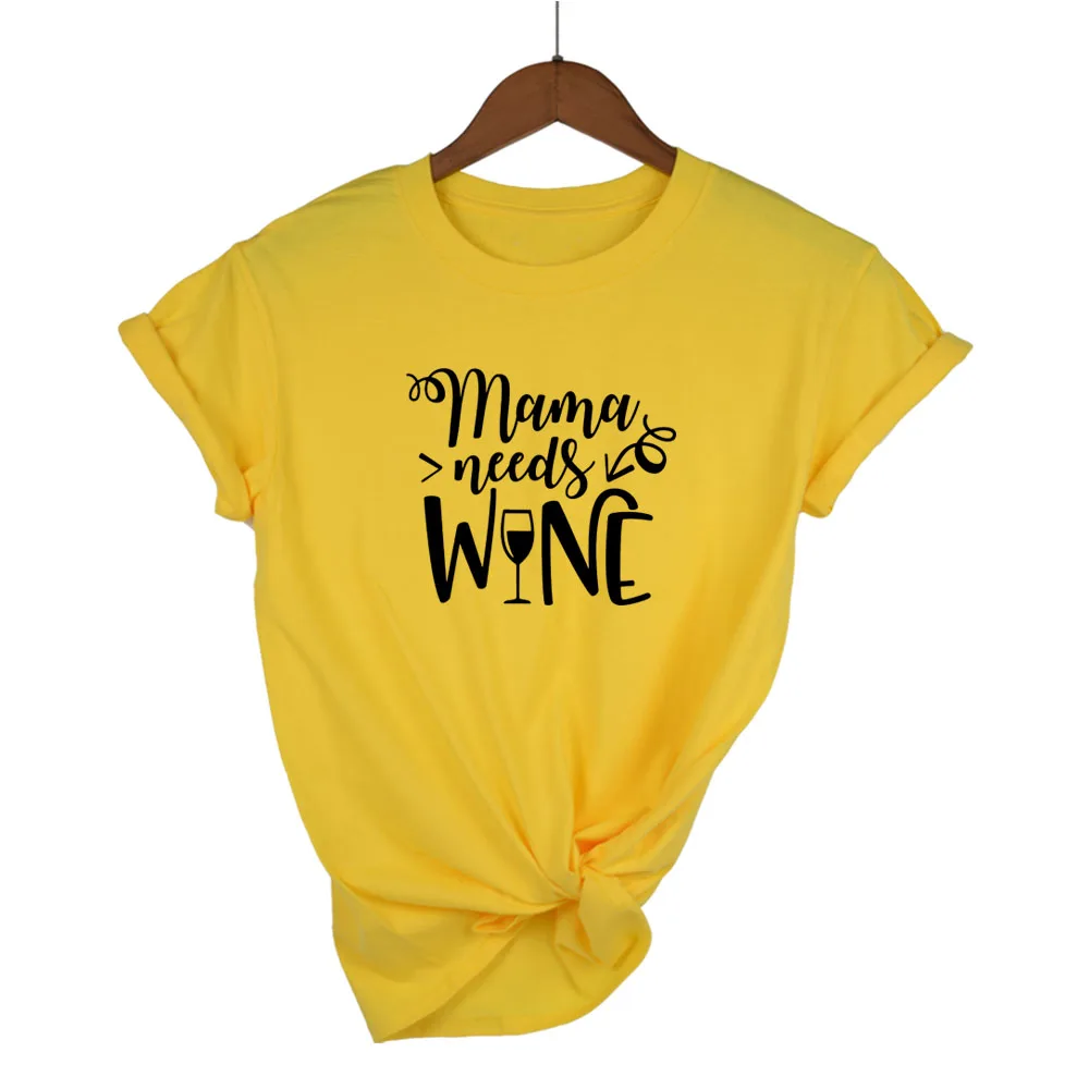 Mama needs wine футболка летняя новая модная женская футболка подарок для мамы футболки топы слоган забавная футболка - Цвет: yellow black