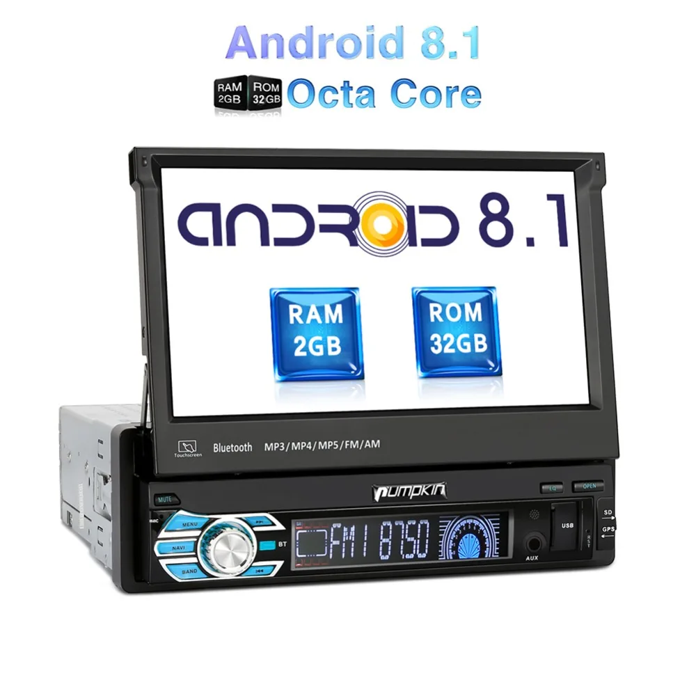 

Pumpkin 1 Din 7''Android 8.1 Universal GPS Navigation Octa Core 2GB RAM 32G ROM Car Stereo Radio No DVD Player Wifi 3G Fastboot