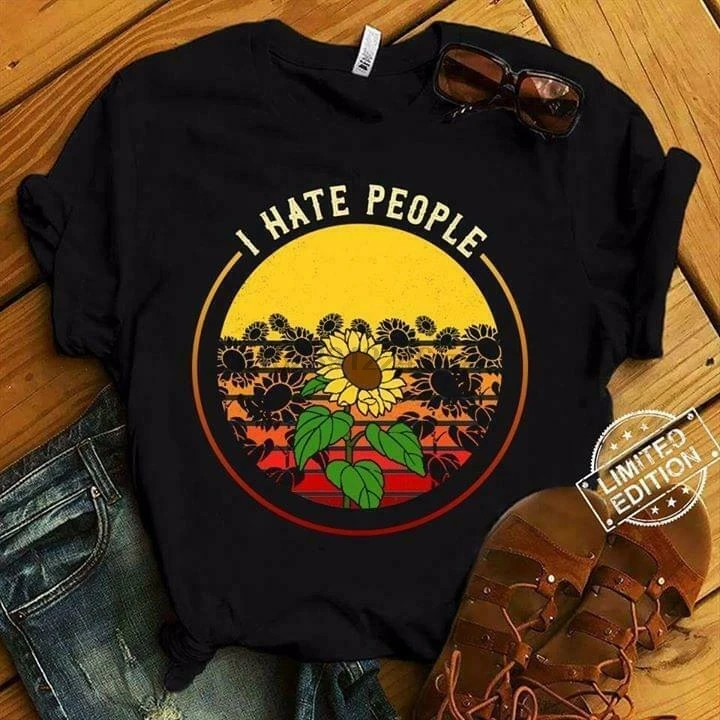 

Sunflower I Hate People Love Sunflower T Shirt Black Cotton S 5Xl