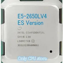 E5-2650LV4 Intel Xeon ES версии QHV8 E5 2650LV4 1,50 ГГц 12-жильная 30 Мб SmartCache E5-2650LV4 FCLGA2011-3