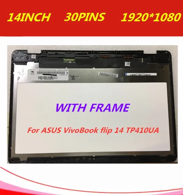 

N140HCE-EN1 For ASUS VivoBook flip 14 TP410UA TP410U Assembly LCD Touch Screen Digitizer 1920x1080