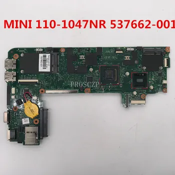 

Free shipping For MINI 110-1047NR Laptop motherboard 537662-001 537662-501 537662-601 100% working well
