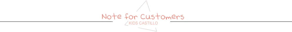 KIDS CASTILLO Note for customers