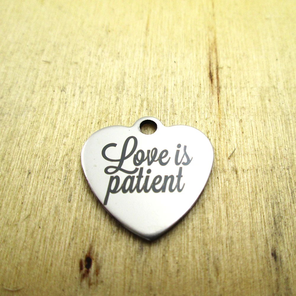 10pcs/lot--love is patient stainless steel charms - Laser Engraved Customized DIY Charms Pendants | Украшения и аксессуары