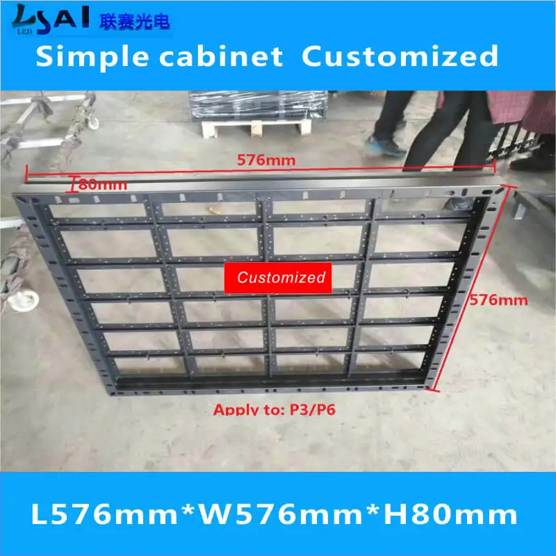 

led display cabinet simple cabinet 576mm*576mm LED module: P6 / P3