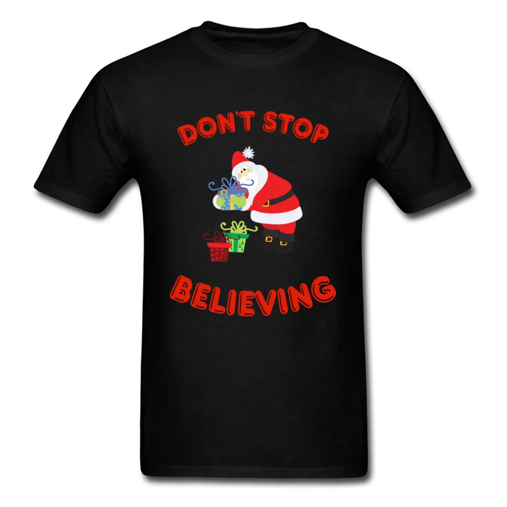 Newest Male Tshirts Dont Stop Believing Normal Tops Tees 100% Cotton Short Sleeve cosie Tee-Shirt O Neck Wholesale Dont Stop Believing black