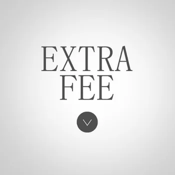 

Extra Fee