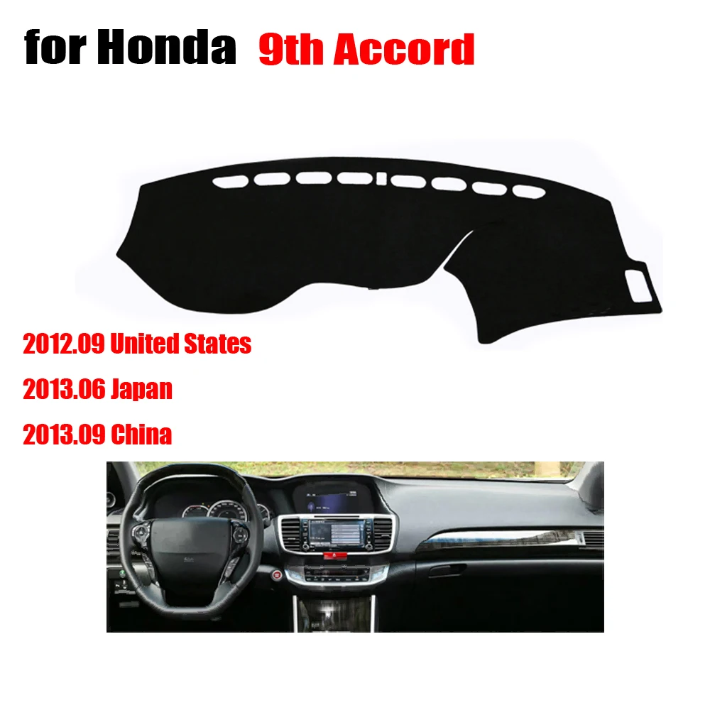 Rkac приборной панели автомобиля чехлы для Honda new 9th ACCORD левой рукой дисков тире покрывает панель dashmat инструмент Аксессуары платформы