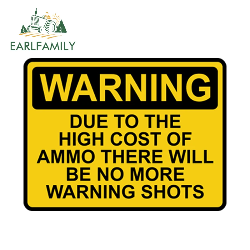 Earlfamily Warning Due To The High Cost Of Ammo There Will Be No