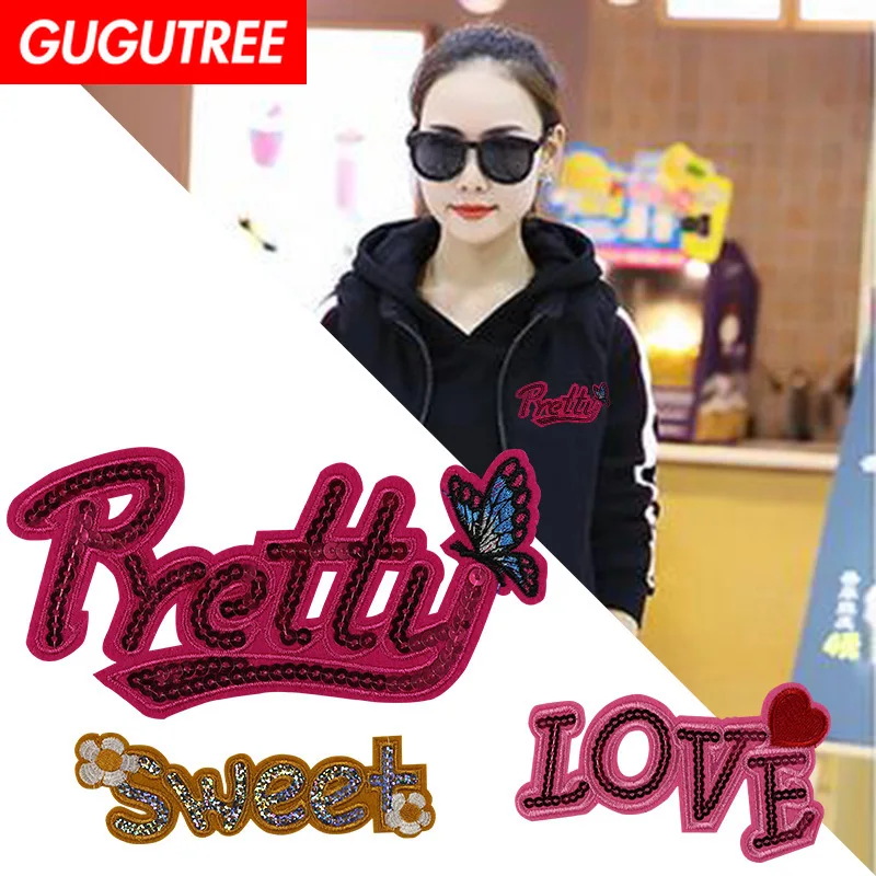 

GUGUTREE embroidery Sequins big love pretty sweet patches letter patches badges applique patches for clothing XC-305