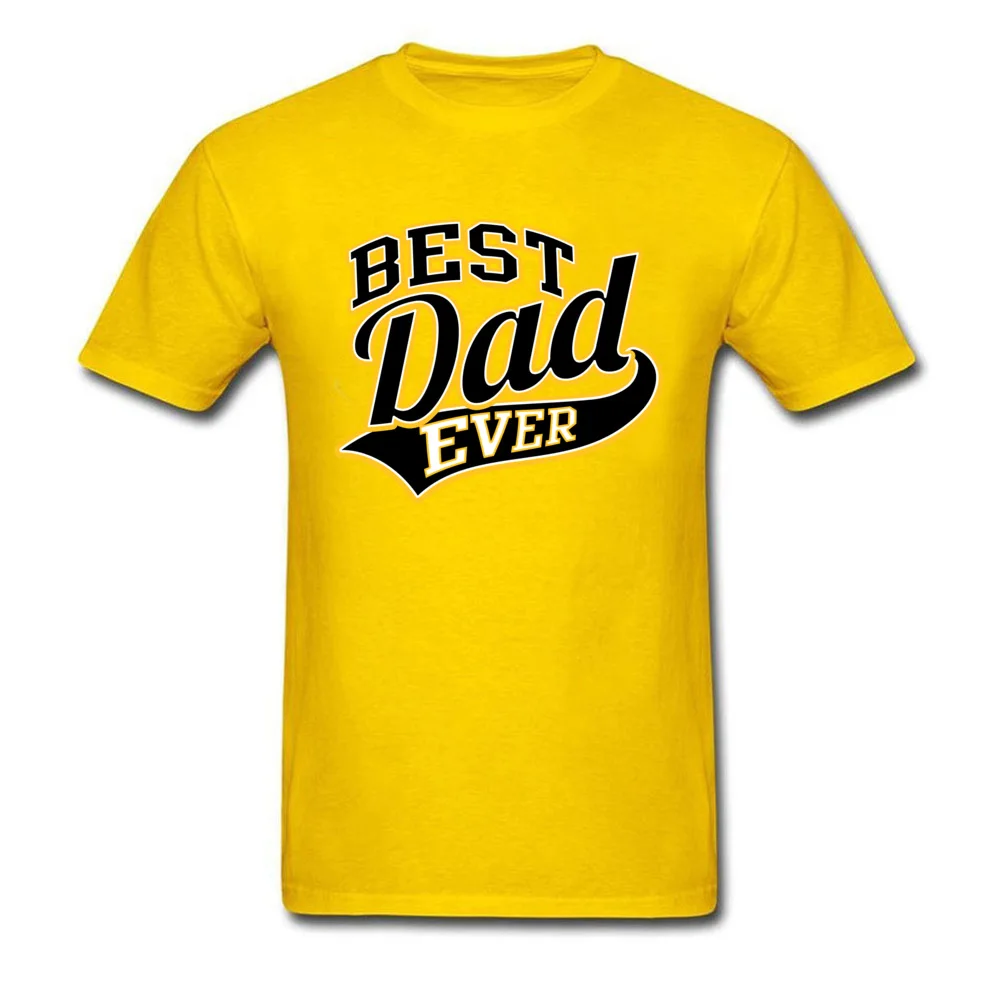 Best Dad Ever Tees New Coming Crewneck Normal Short Sleeve Cotton Fabric Men's Top T-shirts Custom Sweatshirts Best Dad Ever yellow