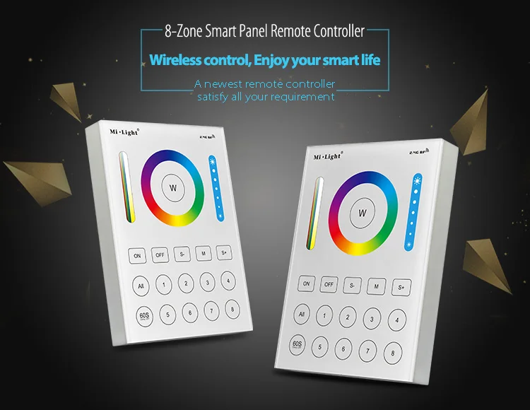 

Mi Light 4-Zone 8Zone 2.4G Wireless touch Panel controller,Brightness Dimming/CCT Adjust/(RGB/RGBW)/RGB+CCT Remote controller