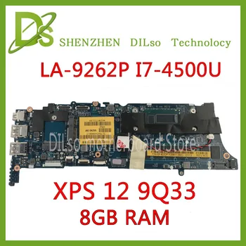 

KEFU LA-9262P motherboard For DELL XPS 12 9Q33 motherboard VAZA0 LA-9262P REV:1.0 motherboard I7-4500U 8GB RAM Test 100%