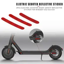 3 шт. электрический скутер Ночная лента безопасности отражатели для Ninebot Es2 Es3 Es4 скутер отражающий свет метки Пастер скутер аксессуары