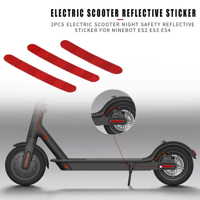 

3pcs Electric Scooter Night Safety Strip Reflectors for Ninebot Es2 Es3 Es4 Scooter Reflect Light Tags Paster Scooter Accessorie