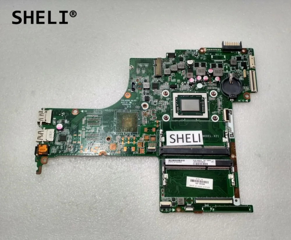 

SHELI For HP 15-AB Motherboard with A10-8700P CPU DA0X21MB6D0 809338-601 809338-001