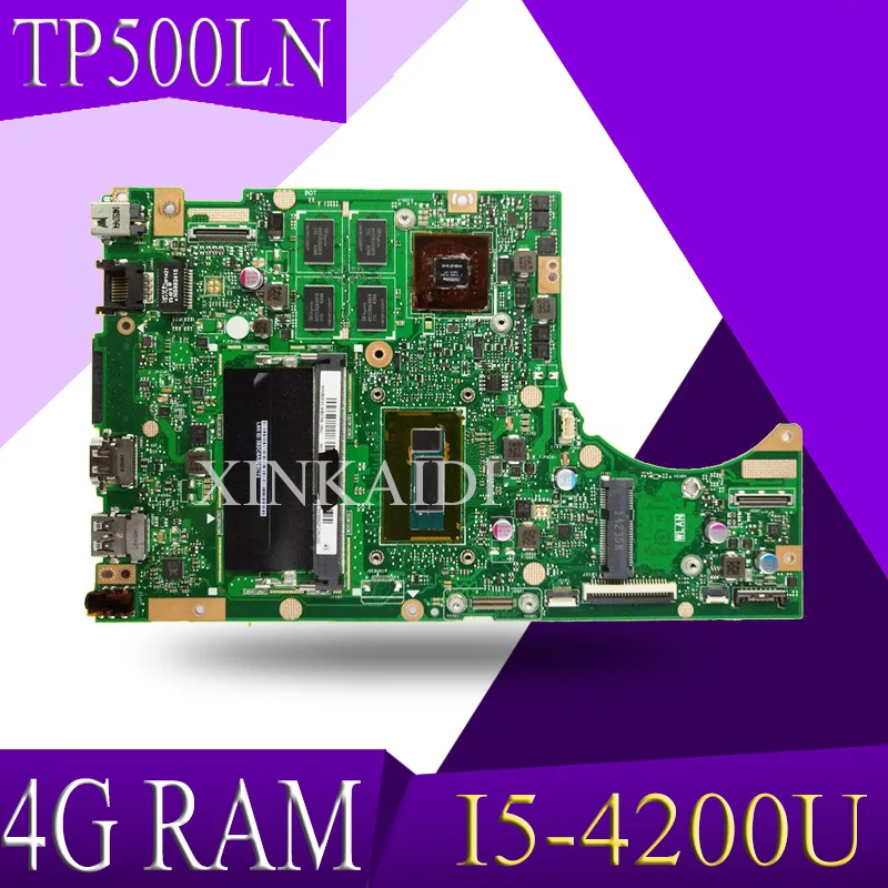 

XinKaidi TP500LN Laptop motherboard for ASUS TP500LN TP500LNG TP500LA TP500L TP500 Test original mainboard 4GRAM I5-4200U GT840M