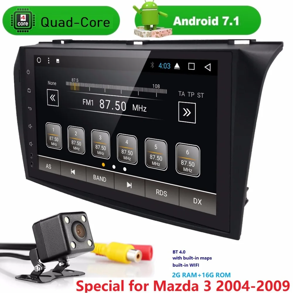 Discount 9" QuadCore Android7.1 OS Car NODVD for Mazda 3 2004 2005 2006 2007 2008 2009 with 2GB RAM 16GB ROM & Built-in mic WIFI rear cam 3