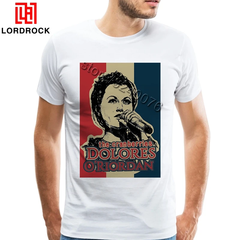 Latest Designer Retro T shirt The Cranberries Shirt Male Tee dolores o