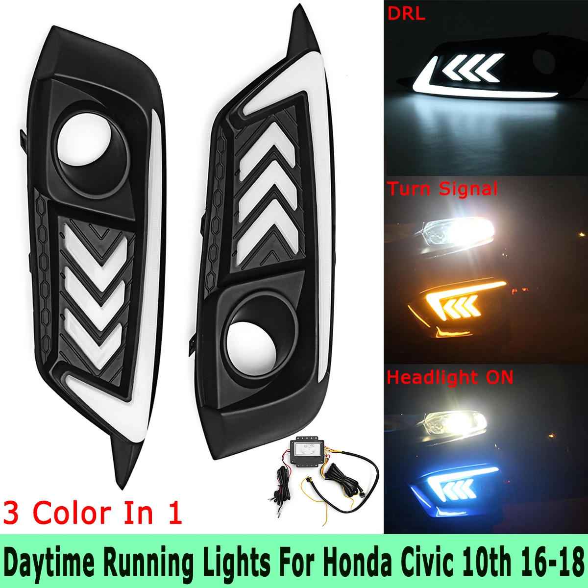 

3 Colors LED DRL Headlight Accessory Daytime Running Lamps Turn Signal Fog Lights for Honda for Civic 10th 2016-2018