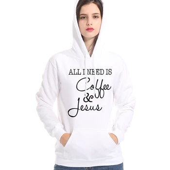 

Funny Hoody Letter Print All I Need Is Coffee Jesus Relaxed Casual Sweatshirt For Women 2019 Autumn Winter Brand Clothes Hoodies