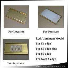 4 компл./лот вакуум для Samsung S6 Edge/S6 edgeplus/S7 EDGE/Note 4 край Металлоформ ЖК-дисплей экран ламинирования и позиционирования выравнивания