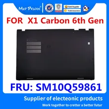 MAD DRAGON бренд ноутбук Нижняя база нижняя крышка в сборе черный корпус для lenovo ThinkPad X1 Carbon 6th Gen SM10Q59861