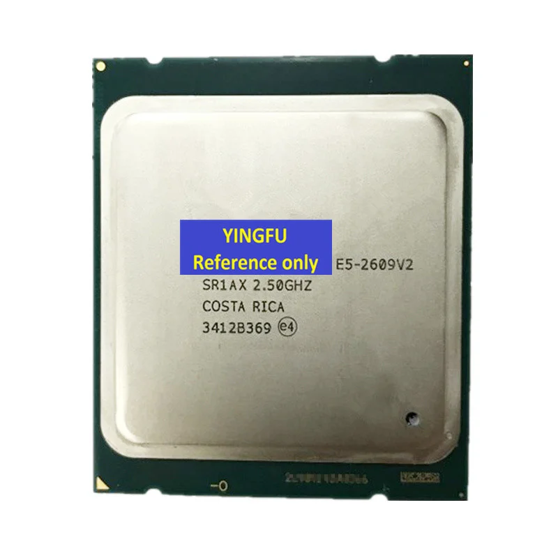 

CPU E5-2609V2 SR1AX LGA2011 CPU Processor 2.5GHz 4 Core 10M 80W E5 2609 V2 e5-2609V2 Tested 100% working