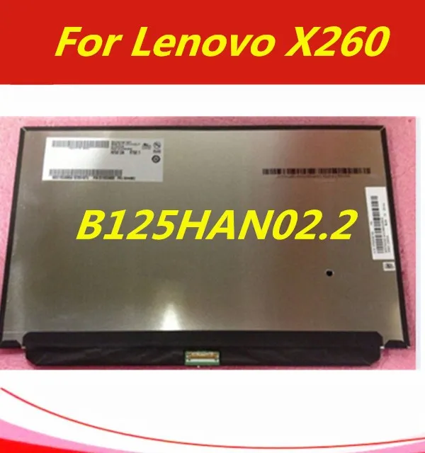 12,5 ''ЖК-дисплей для ноутбука экран для lenovo X260 B125HAN02.2 ips экран 1920*1080