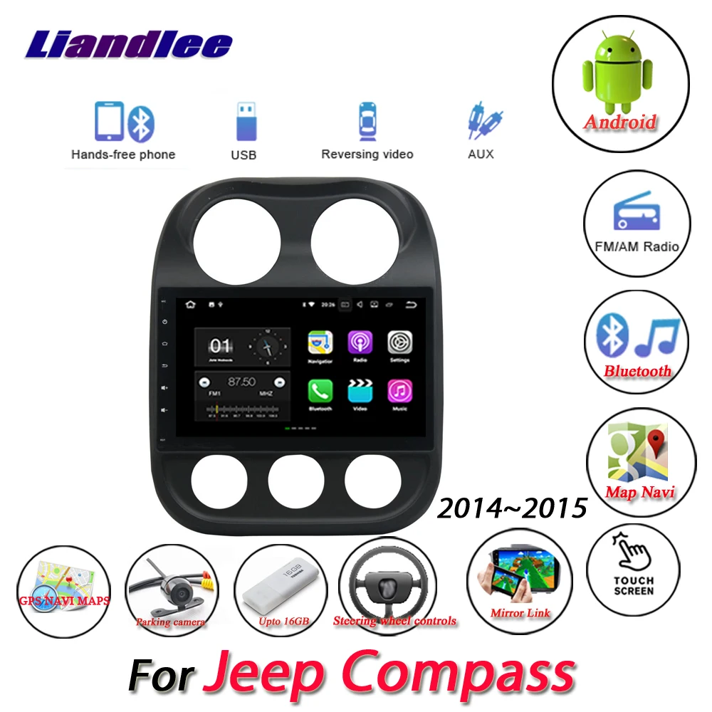 Best Liandlee Car Android System For Jeep Compass 2014~2015 Radio AUX Mirror link GPS Navi Navigation HD Stereo Multimedia No CD DVD 2