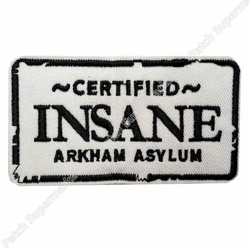 Batman//Gatham Arkham Asylum Certified Insane Patch 4 inches wide