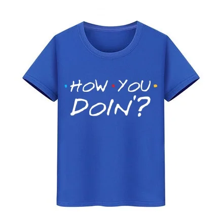 

Kid T-shirt How You Doin Friends T Shirt Boy Girl cotton Tshirt Tv Show Teenager street hop hip tee Children Skateboard Teeshirt