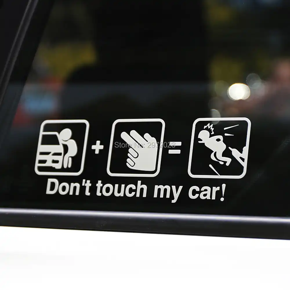 Funny Humor Car Styling Don T Touch My Car Reflective Auto Decal Cartoon Car Stickers Car Whole Body Windows Waterproof Vinyl Aliexpress