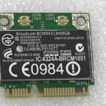 Оригинальная новая беспроводная карта Broadcom BCM4313 BCM94313HMGB Половина мини PCI-E 802.11b/g/n Wifi Bluetooth 4,0 карта для hp 657325-001