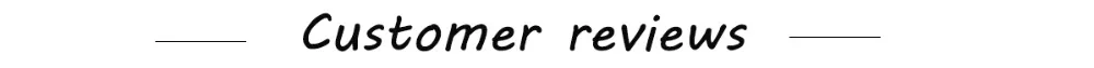 Customer reviews