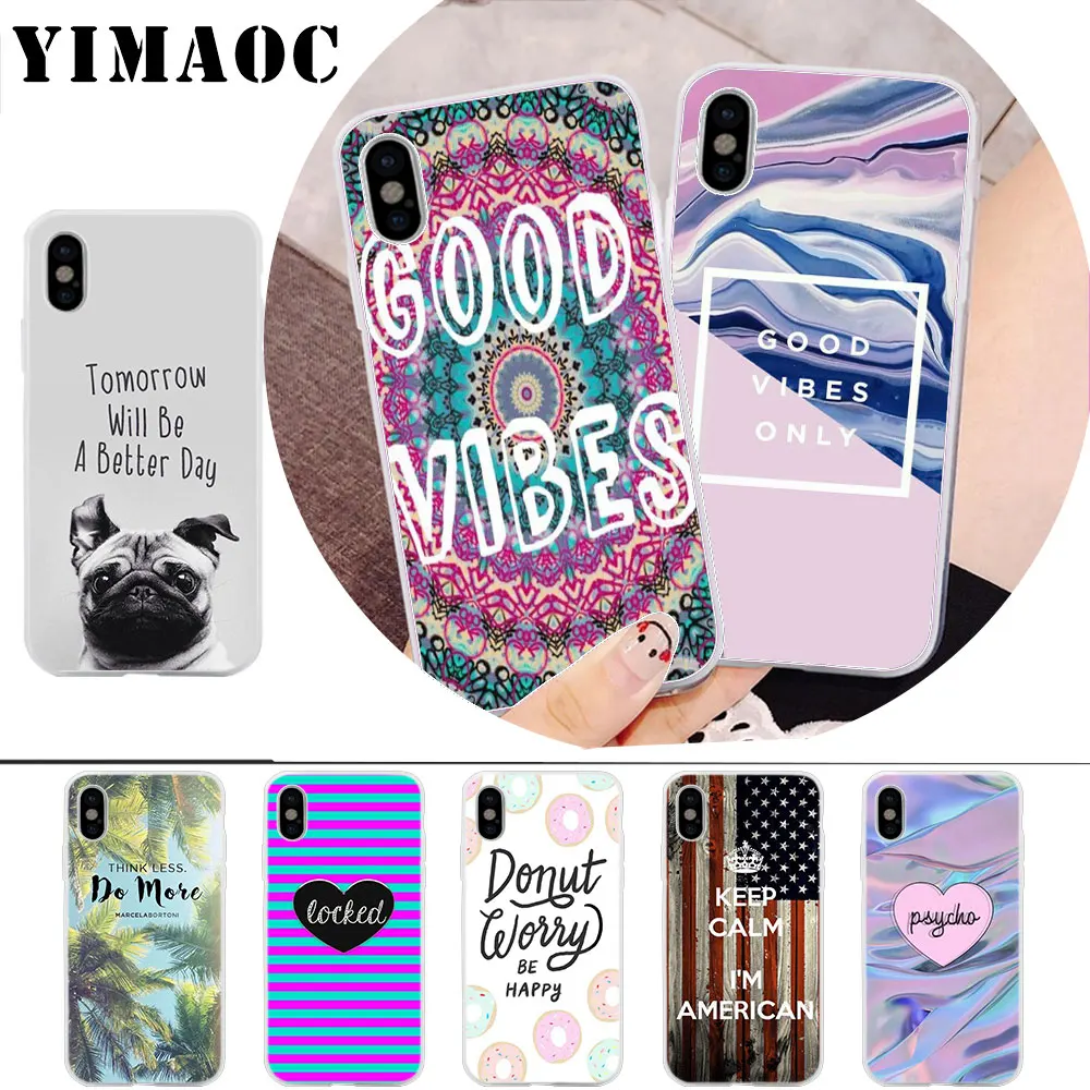 

YIMAOC Colorful with Good Vibes Soft Silicone Case for iPhone X r s Xr Xs Max 8 7 6S 6 Plus 5 5s SE