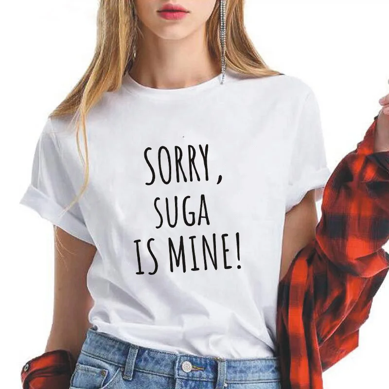 Showtly SORRY SUGA IS MINE Новая модная женская футболка с коротким рукавом и круглым
