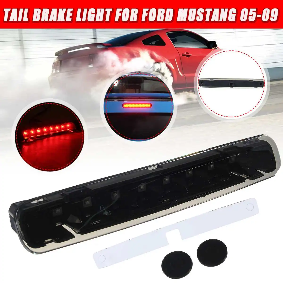 

Car LED Third 3rd Brake Light Tail Stop Lamp Red Smoke For Ford/Mustang 2005 2006 2007 2008 2009