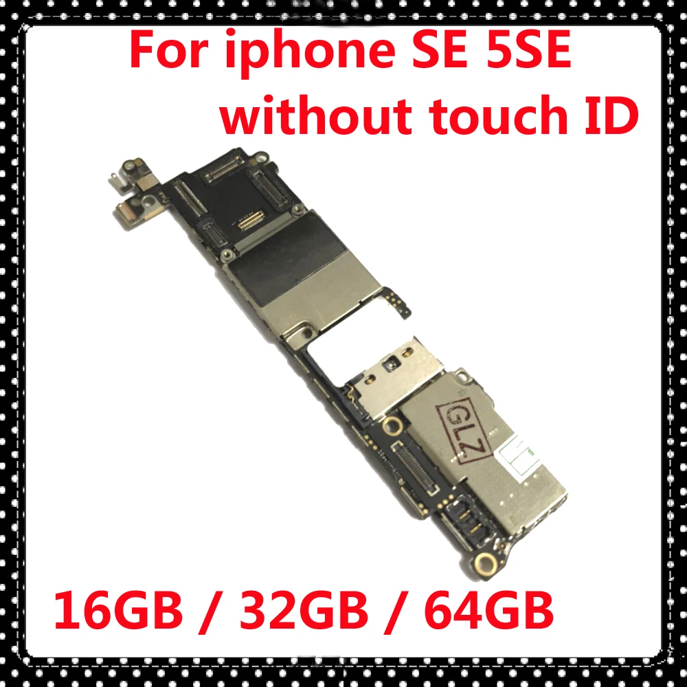 

Free Shipping 16gb / 32gb / 64gb for iphone SE Motherboard without Touch ID,Original unlocked for iphone 5SE IOS Logic board