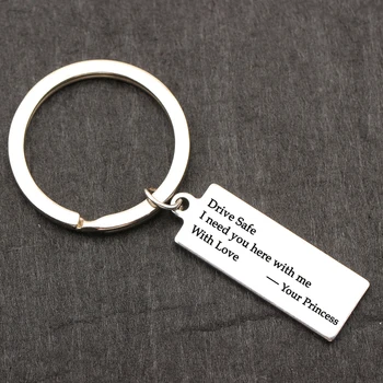 

Stamped Keychain Drive Safe I Need You Here With Me Keyring Your Princess Key Tag Driver Husband Boyfriend Gifts Car Keys Holder