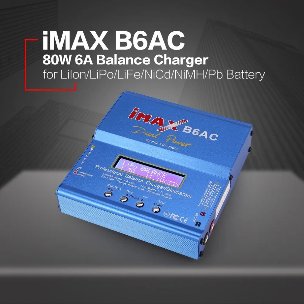 Зарядное устройство iMAX B6AC 80 Вт 6A Lipo NiMh литий-ионный, никель-кадмиевый аккумулятор, компакт-дисков AC/DC RC Баланс Зарядное устройство 10 Вт Dis Зарядное устройство для rc-вертолет на радиоуправлении беспилотный самолёт Батарея